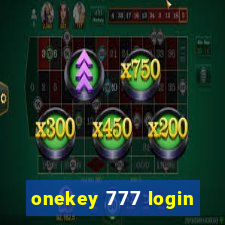 onekey 777 login